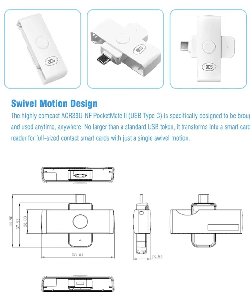 El gráfico de dimensiones del ACR39U-NF PocketMate II muestra vistas giratorias y planos técnicos del cuerpo compacto del lector.